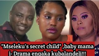 quotMselekus secret child quot Baby mama  Izindaba zabantu Uthando Nesthembu latest [upl. by Roper]