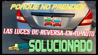 COMO ARREGLAR Y PROBAR EL SENSOR DE REVERSA TIIDASENTRAVERSAMARCHXTRAILJUKEMICRA🚘EL WATCHAZO [upl. by Humpage]