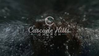 Cascade Hills Church  The Church for the UnChurched [upl. by Bathsheba]