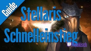 👾 Stellaris Schnelleinsteiger Guide für Anfänger Rasse Einstellungen amp die ersten Jahre Deutsch [upl. by Oivlis583]