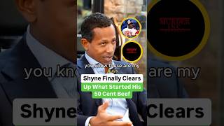 Shyne Finally Clears Up What Started His 50 Cent Beef [upl. by Hanej]