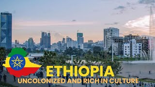 ETHIOPIA Uncolonized and Rich in History  African Scribe [upl. by Ednihek]