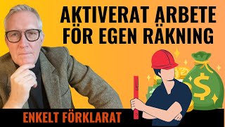 Aktiverat arbete för egen räkning Från kostnad till tillgång [upl. by Onailil]