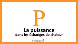 Physique  Puissance et échanges thermiques [upl. by Bekelja]