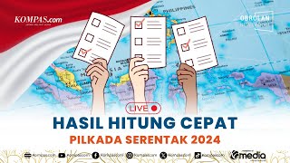 LIVE  Hasil Hitung Cepat Quick Count Pilkada Serentak 2024 [upl. by Sarson]