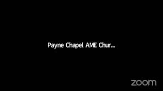 Payne Chapel AME Church Worship Service July 21 2024 [upl. by Damali]