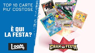 TOP 10 Carte Pokémon Più Costose  GRAN FESTA [upl. by Montagu]