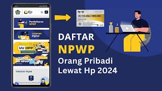 Cara daftar NPWP Orang Pribadi lewat Hp 2024 [upl. by Eardna234]