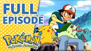 Don’t Touch That ‘dile FULL EPISODE 📺  Pokémon The Johto Journeys Episode 1 [upl. by Ranchod710]