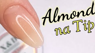 Como Fazer Formato ALMOND na Tip  Cutilagem  UNHAS DE GEL [upl. by Accever637]