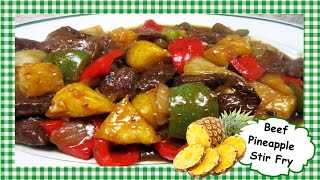 Chinese Beef and Fresh Pineapple Stir Fry Recipe  The Best Chinese Beef Stir Fry [upl. by Scuram95]