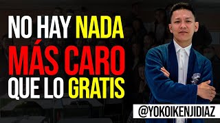 No hay nada más caro que lo gratis  YOKOI KENJI [upl. by Ecyal]