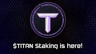 TITAN Token — Staking Tutorial [upl. by Boylan]