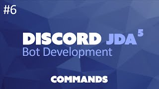 JDA 5 Discord Bot Tutorial  Slash Commands 6 [upl. by Hellene]