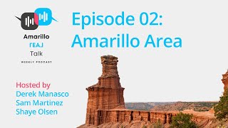 Amarillo Real Talk Episode 02 Amarillo Area [upl. by Trevah813]