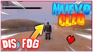 Nuevo Cleo quotDISFOGquot Disminuye y Aumenta El Fog y Gana Fps Para Gta Samp  By MonkyPlay [upl. by Ynnos8]