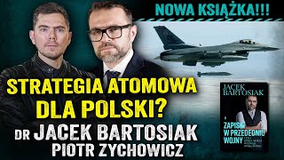 Wojna w 2026 Ukraina przegrywa Czy Rosja zaatakuje Polskę — dr Jacek Bartosiak i Piotr Zychowicz [upl. by Vaclav862]