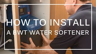 HOW TO INSTALL A BWT WATER SOFTENER [upl. by Essirehs]