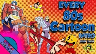 EVERY 80s Cartoon Intro EVER  Part 2 of 4 [upl. by Air403]