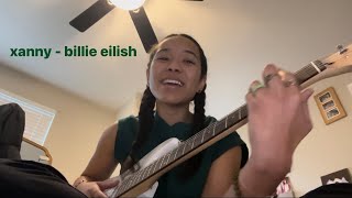 xanny by billie eilish  cover by renee [upl. by Fulvia]