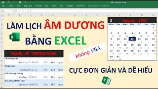 Tự làm lịch Vạn Niên Lịch Âm Dương bằng Excel cực dễ  Lunar Calendar in Excel  No VBA [upl. by Witt]