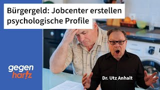 Bürgergeld Jobcenter Mitarbeiter erstellen psychologische Profile [upl. by Oiramat20]