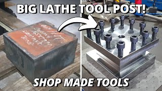 Making a Tool Post for the BIG Lathe  Part 1  Shop made Tools [upl. by Alemahs]