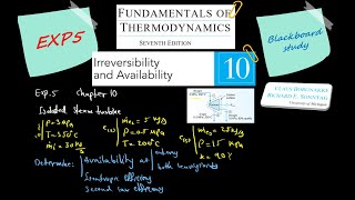 Fundamental of thermodynamics Chapter10 Irreversibility and Availability EXP5 [upl. by Bigner93]