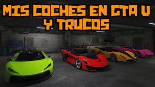 🤩¡¡¡OS ENSEÑO MIS GARAJES EN GTA V   Y COMO CONSEGUIR LOS COCHES MÁS ESPECTACULARES OFFLINE [upl. by Nocaed]