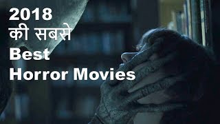 Top 10 best Horror Movies In 2018  Explain In hindi [upl. by Marks]