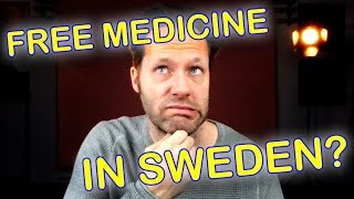 Prescription drugs in Sweden explained  Is medicine free [upl. by Laeahcim231]