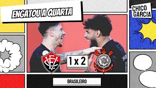 VITÓRIA 1 X 2 CORINTHIANS HUGO SOUZA FALHA MAS TIMÃO VIRA COM YURI E MEMPHIS GARRO JOGA MUITO [upl. by Engapmahc]