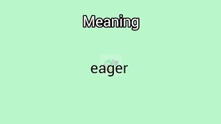 eager meaning in EnglishampTelugu Googul Dictionary dictionary meanings telugu english eagerly [upl. by Orelee]