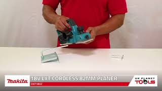 Makita DKP180Z 18V Cordless 82mm Planer  UK Planet Tools [upl. by Amabil]