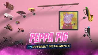 Full Peppa Pig Theme Song on Different Instruments  Marble Music [upl. by Aicirtal857]