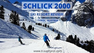 Schlick 2000 Ski Resort Review [upl. by Felicia45]