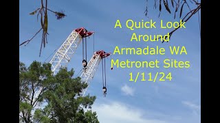 A quick look around Armadale Metronet sites 111 24 [upl. by Richarda808]