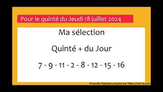 pronostic quinte du jour turfoo PRONOSTIC PMU QUINTÉ  DU JOUR JEUDI 18 JUILLET 2024 [upl. by Sigvard]