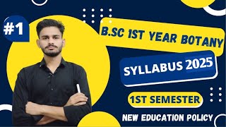 BSc 1st Year Botany Syllabus 202425  bsc 1st year botany  botany syllabus bsc 1st year  bsc [upl. by Tolman611]