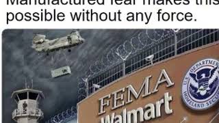 Walmart Your Brand New FEMA Prison Camps [upl. by Grunenwald]