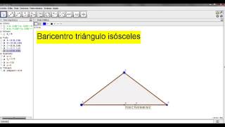 Baricentro de un Triángulo Isósceles con Geogebra [upl. by Coltson720]