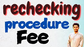 Paper Rechecking Application Procedure amp Fee FBISE [upl. by Jory265]