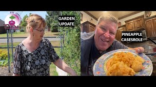 Garden Update and Pineapple Casserole [upl. by Ataynik]