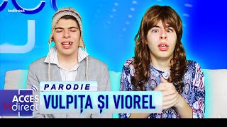 VULPITA SI VIOREL LA ACCES DIRECT [upl. by Tnilk]