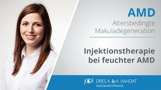 Altersbedingte Makuladegeneration wie verläuft eine Injektionstherapie bei der feuchten AMD [upl. by Ferrigno]