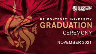 DMU November Graduations 2021 Wednesday 17 November 2pm [upl. by Nore]