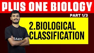 Plus One Biology Chapter 2  Biological Classification  Eduport [upl. by Kopans]