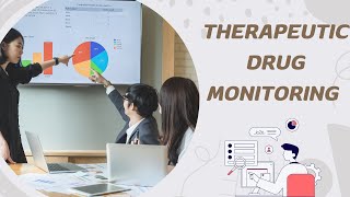 Therapeutic Drug Monitoring [upl. by Anoit275]