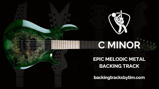 Epic Melodic Metal Backing Track in C Minor  100 BPM [upl. by Bealle436]