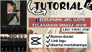 Tutorial edit video tiktok lagu bersamamu aku hadir selamannya hingga akhir  capcut [upl. by Eelitan]